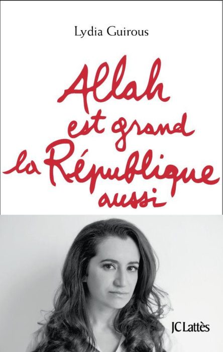 Emprunter Allah est grand, la République aussi livre