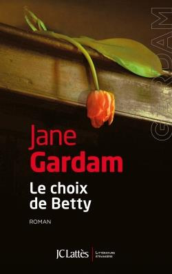 Emprunter Le choix de Betty livre