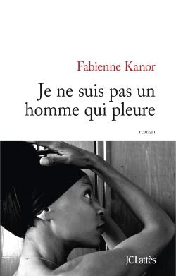 Emprunter Je ne suis pas un homme qui pleure livre