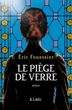 Emprunter La Saga d'Héloïse, l'apothicaire Tome 2 : Le piège de verre livre