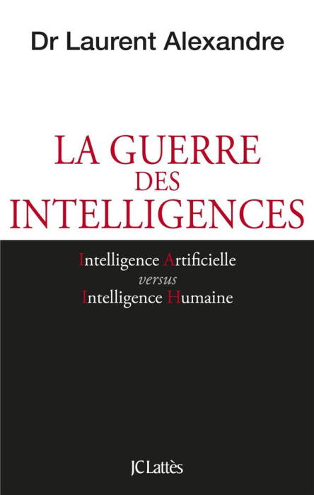 Emprunter La guerre des intelligences. Comment l'intelligence artificielle va révolutionner l'éducation livre