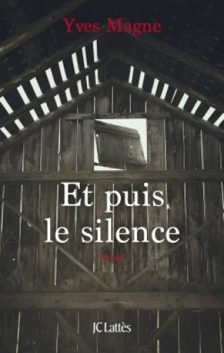 Emprunter Et puis le silence livre