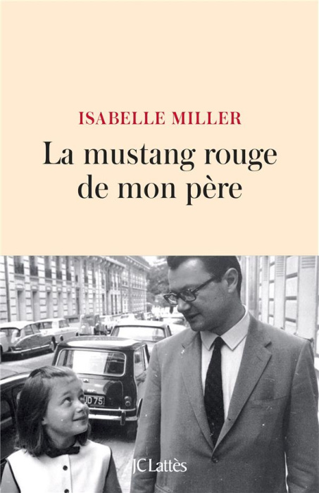 Emprunter La mustang rouge de mon père livre
