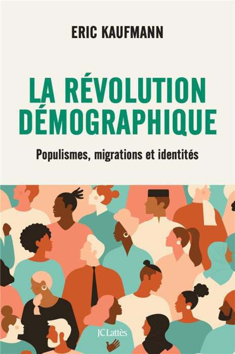 Emprunter La révolution démographique. Populismes, migrations et identités livre