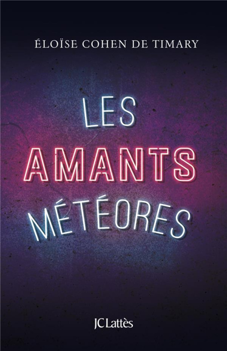 Emprunter Les amants météores livre
