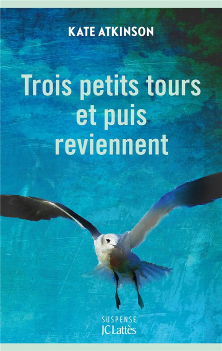 Emprunter Trois petits tours et puis reviennent livre