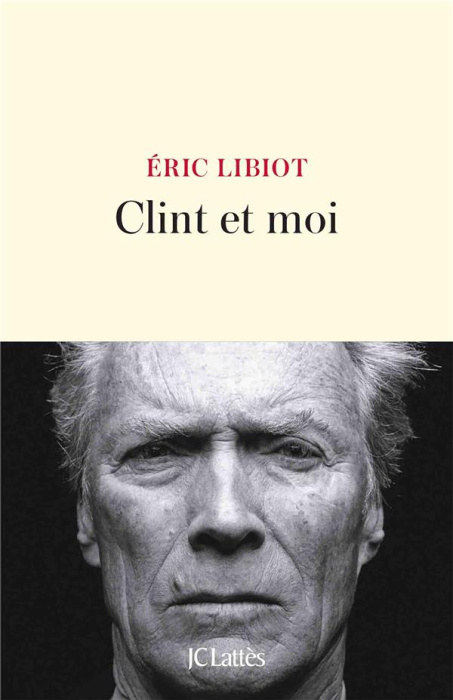 Emprunter Clint et moi livre
