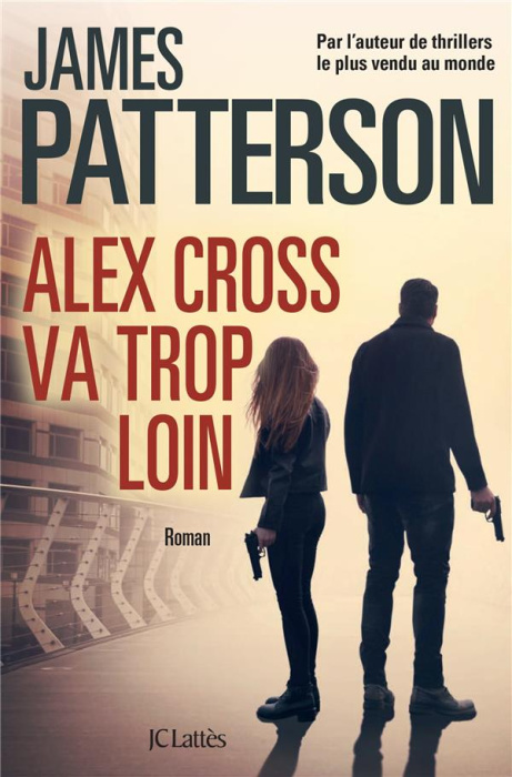 Emprunter Alex Cross va trop loin livre