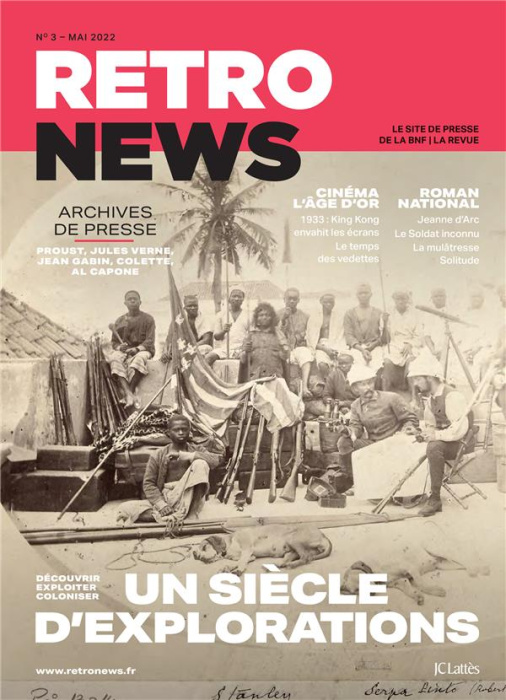 Emprunter RetroNews N° 3, mai 2022 : Un siècle d'explorations livre