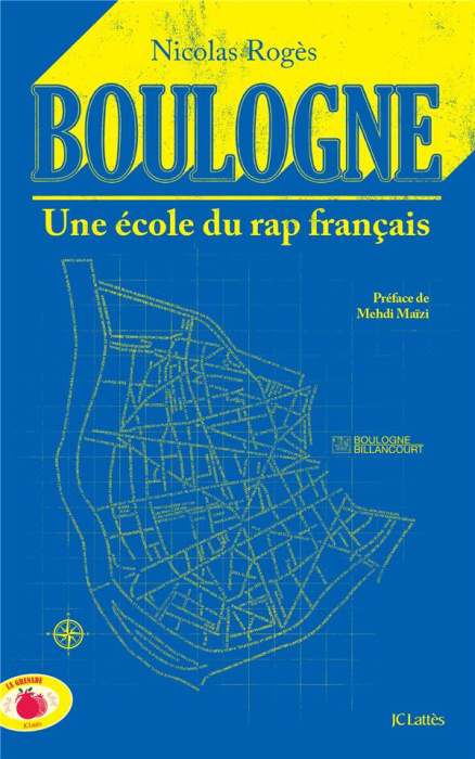 Emprunter Boulogne. Une école du rap français livre