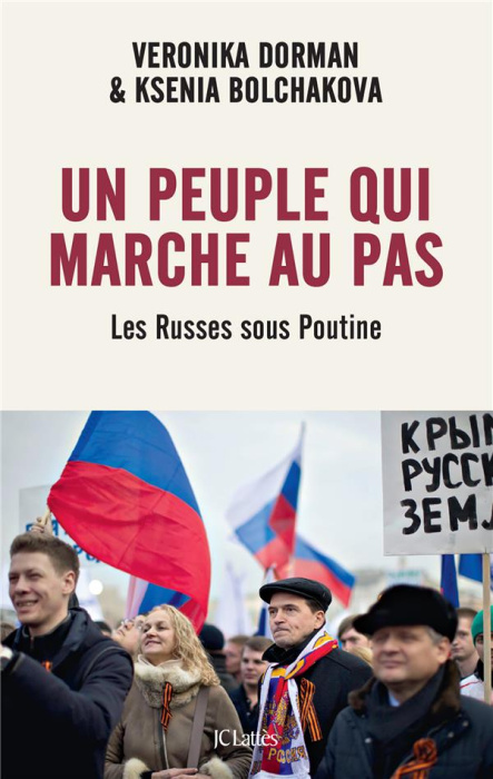 Emprunter Un peuple qui marche au pas. Les Russes sous Poutine livre