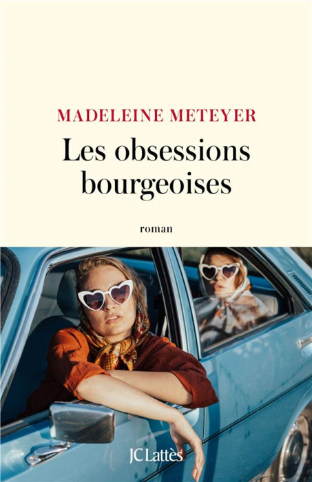 Emprunter Les obsessions bourgeoises livre