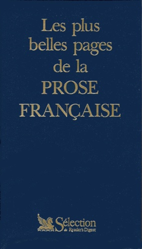 Emprunter Les plus belles pages de la prose française livre