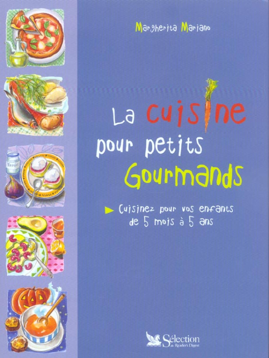 Emprunter La cuisine pour petits gourmands livre