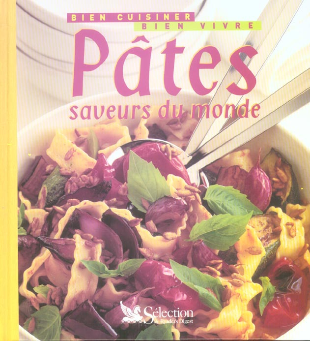 Emprunter Pâtes. Saveurs du monde livre
