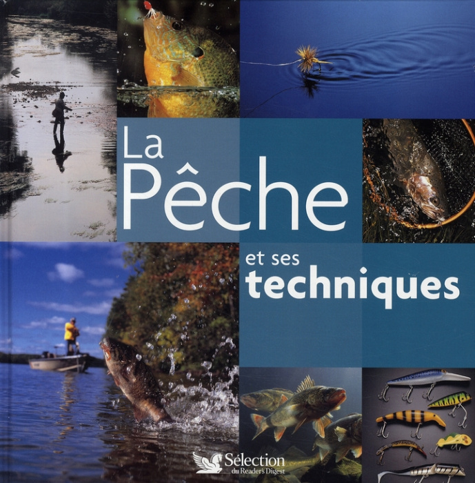 Emprunter La Pêche & ses techniques livre