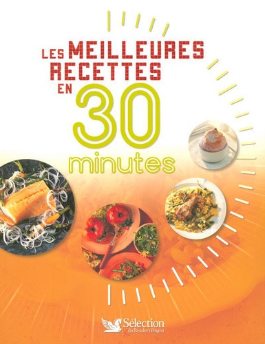 Emprunter Les meilleures recettes en 30 minutes livre