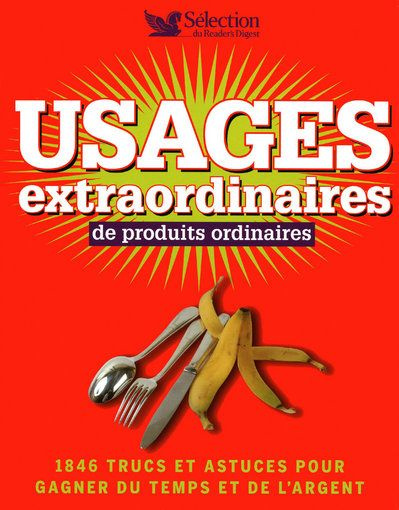 Emprunter Usages extraordinaires de produits ordinaires livre