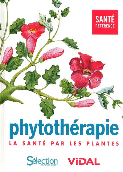 Emprunter Phytothérapie. La santé par les plantes livre