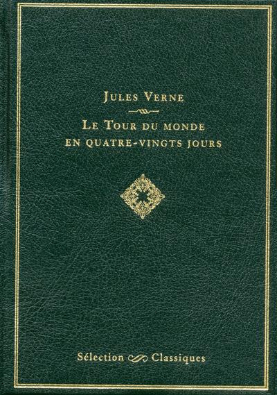 Emprunter Le Tour du monde en quatre-vingts jours livre