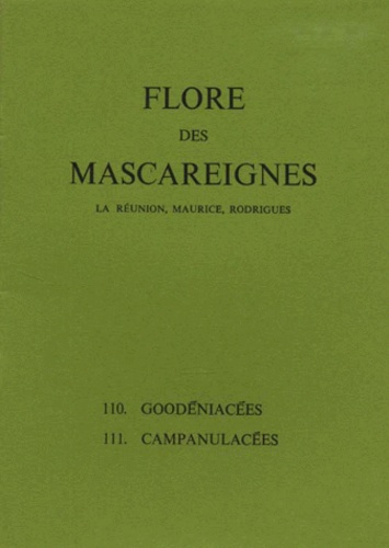 Emprunter FLORE DES MASCAREIGNES (LA REUNION, MAURICE, RODRIGUES) N°S 110 ET 111 : GOODENIACEES. CAMPANULACEES livre