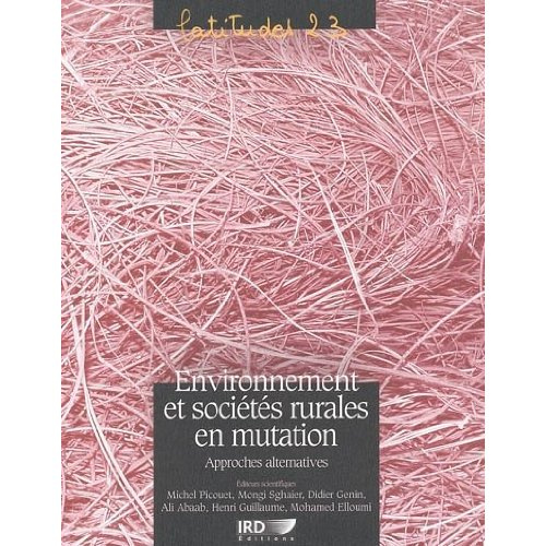 Emprunter Environnement et sociétés rurales en mutation : approches alternatives livre