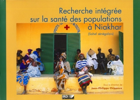 Emprunter Recherche intégrée sur la santé des populations à Niakhar livre