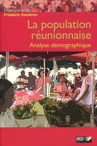 Emprunter La population réunionnaise. Analyse démographique livre