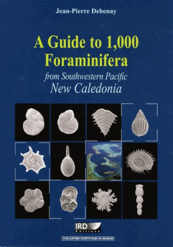 Emprunter A Guide to 1,000 Foraminifera from Southwestern Pacific: New Caledonia livre