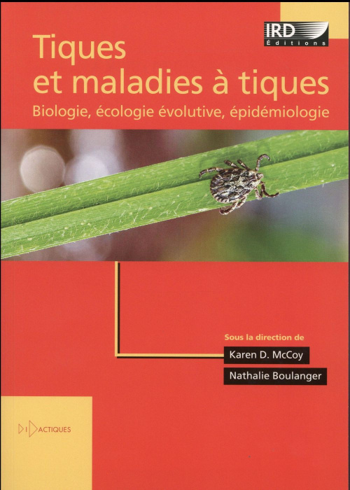 Emprunter Tiques et maladies à tiques. Biologie, écologie évolutive, épidémiologie livre
