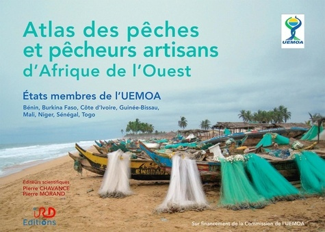 Emprunter Atlas des pêches et pêcheurs artisans d'Afrique de l'Ouest. Etats membres de l'UEMOA : Bénin, Burkin livre