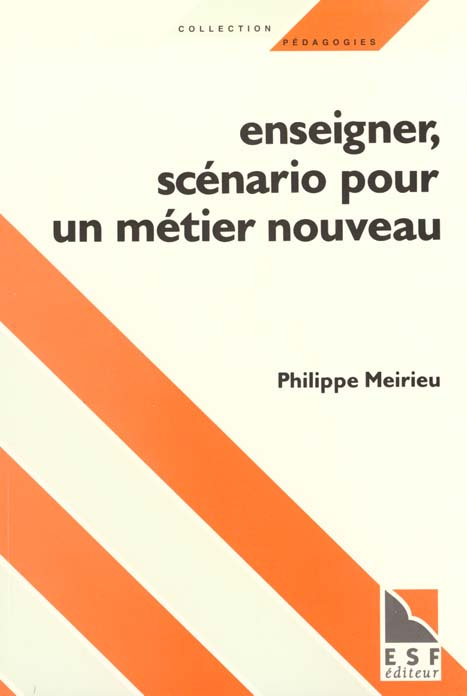 Emprunter Enseigner. Scénario pour un métier nouveau livre