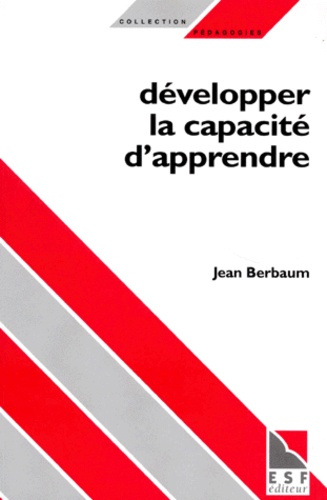 Emprunter Développer la capacité d'apprendre livre