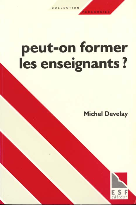 Emprunter Peut-on former les enseignants ? livre