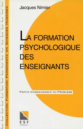 Emprunter La formation psychologique des enseignants. Connaissance du problème, applications pratiques livre