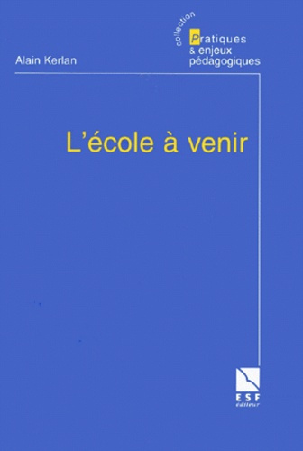 Emprunter L'école à venir livre