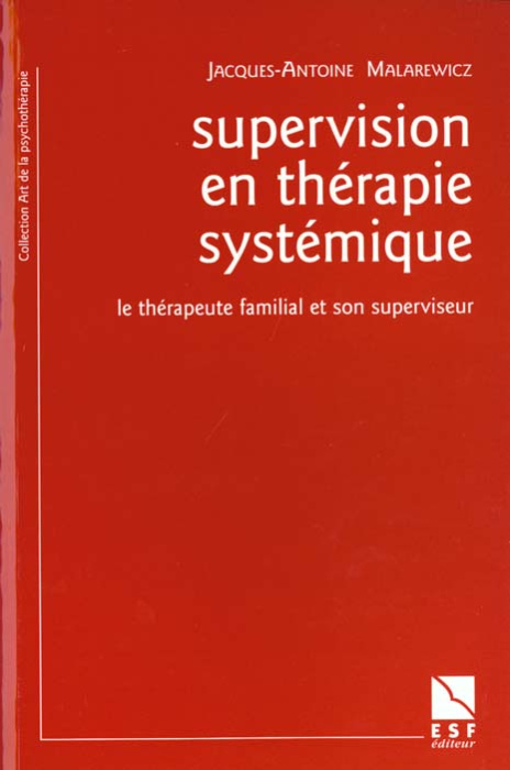 Emprunter Supervision en thérapie systémique. Le thérapeute familial et son superviseur livre