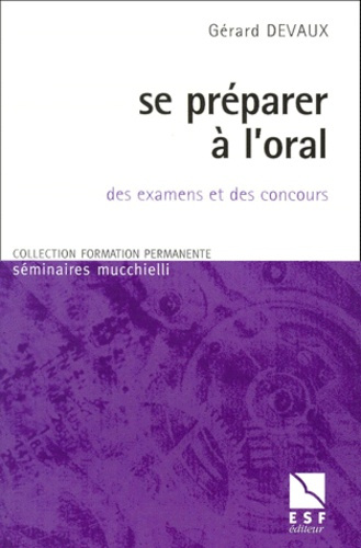 Emprunter Se préparer à l'oral des examens et des concours livre