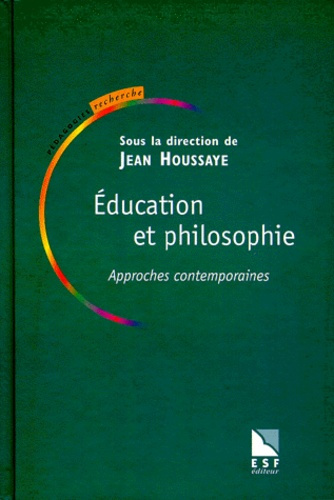 Emprunter EDUCATION ET PHILOSOPHIE. Approches contemporaines livre