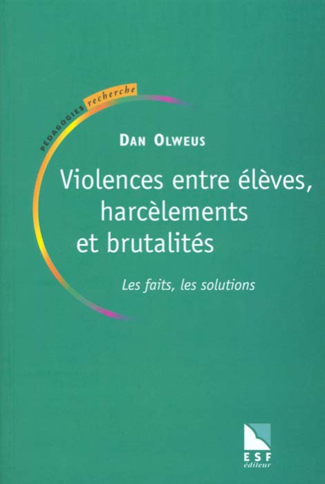 Emprunter VIOLENCES ENTRE ELEVES, HARCELEMENTS ET BRUTALITES. Les faits, les solutions livre