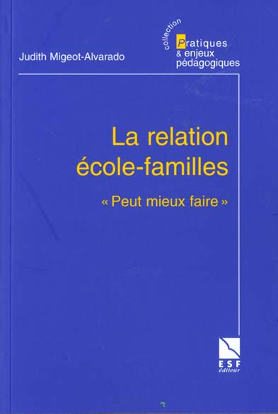 Emprunter La relation école-familles. 