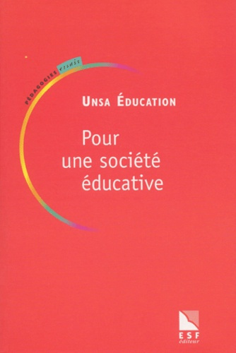 Emprunter Pour une société éducative. Une réflexion syndicale sur l'école et la société livre