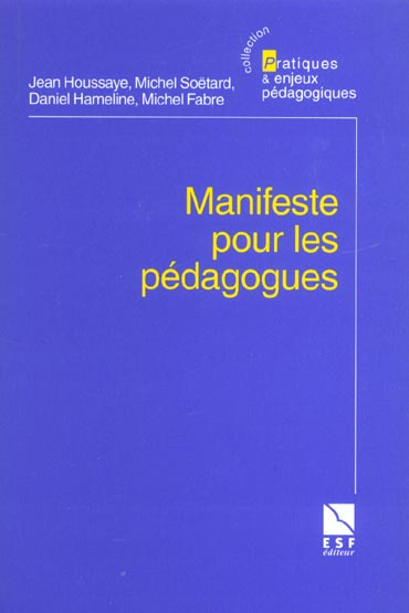 Emprunter Manifeste pour les pédagogues livre
