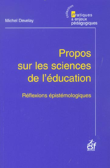 Emprunter Propos sur les sciences de l'éducation. Réflexions épistémologiques livre