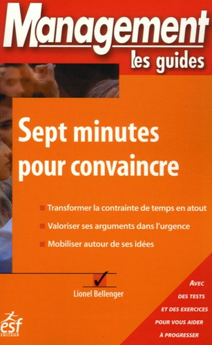 Emprunter Sept minutes pour convaincre livre