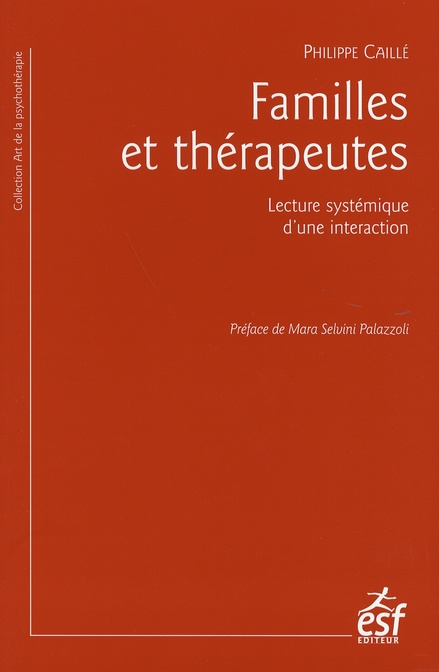 Emprunter Familles et thérapeutes. Lecture systémique d'une interaction, 4e édition livre