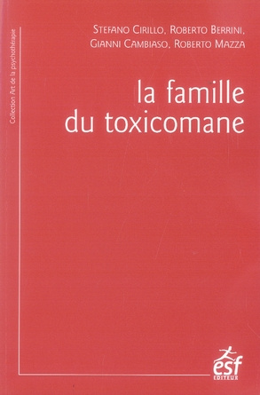 Emprunter La famille du toxicomane. 2e édition livre