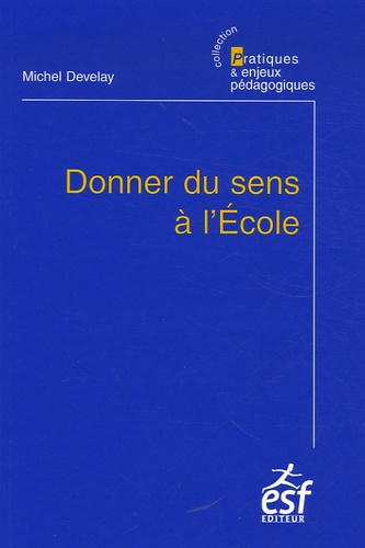 Emprunter Donner du sens à l'école. 6e édition livre