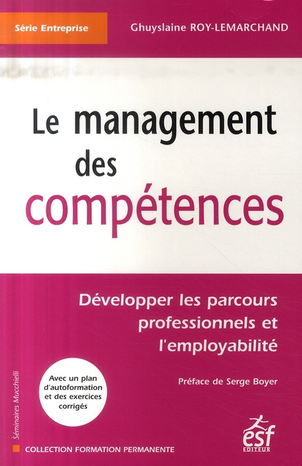 Emprunter Le management des compétences livre