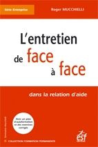 Emprunter L'entretien de face à face dans la relation d'aide livre